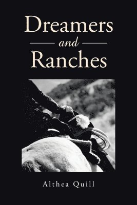 bokomslag Dreamers and Ranches