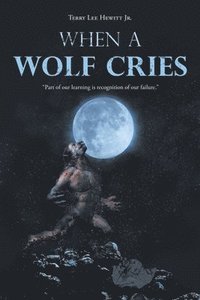 bokomslag When a Wolf Cries