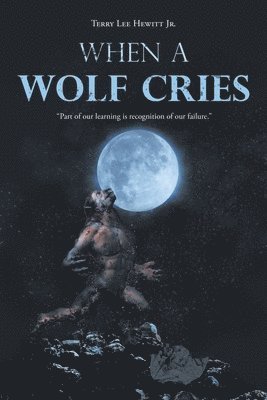 When a Wolf Cries 1