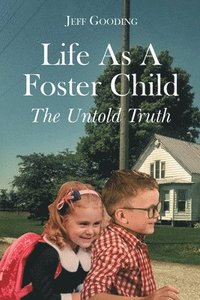 bokomslag Life As A Foster Child