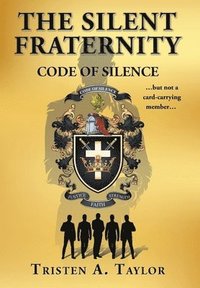 bokomslag Silent Fraternity
