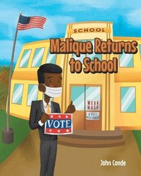 bokomslag Malique Returns to School