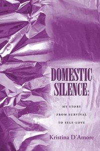 bokomslag Domestic Silence