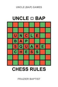 bokomslag Uncle (Bap) Chess Rules