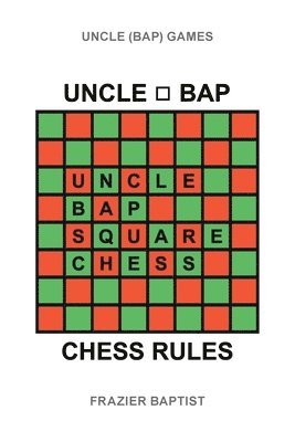bokomslag Uncle (Bap) Chess Rules