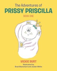 bokomslag Adventures of Prissy Priscilla