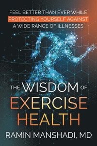 bokomslag Wisdom of Exercise Health