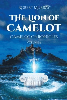 bokomslag Lion of Camelot