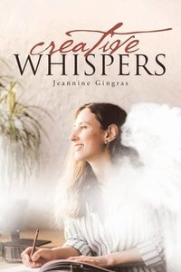 bokomslag Creative Whispers