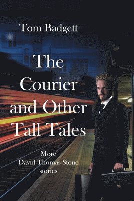 Courier and Other Tall Tales