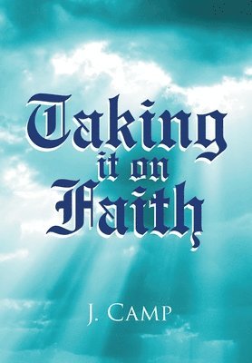 Taking it on Faith 1