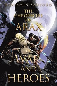 bokomslag The Chronicals of Arax