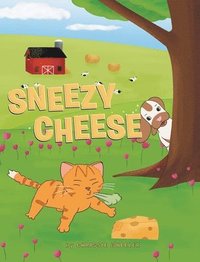 bokomslag Sneezy Cheese