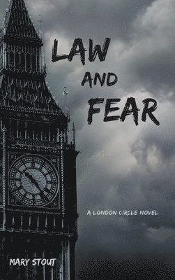 Mary Stout, Stout,Mary, - Law and Fear, Inbunden
