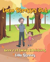 bokomslag Lana Stresses Out