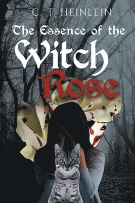 bokomslag Essence of the Witch Rose