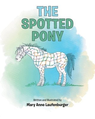 The Spotted Pony 1