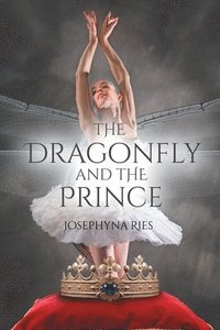 bokomslag Dragonfly and the Prince