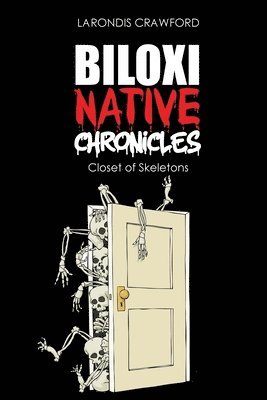 bokomslag Biloxi Native Chronicles