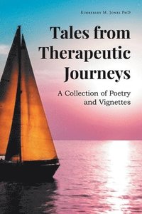bokomslag Tales from Therapeutic Journeys