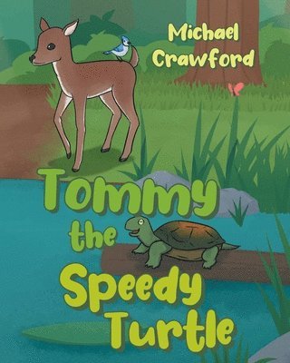 bokomslag Tommy the Speedy Turtle