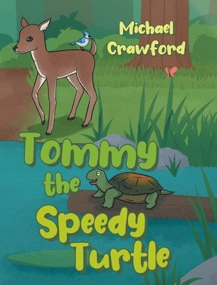 bokomslag Tommy the Speedy Turtle