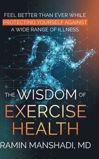 bokomslag Wisdom of Exercise Health
