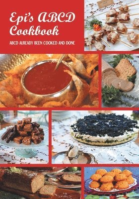 bokomslag Epi's Cook Book ABCD