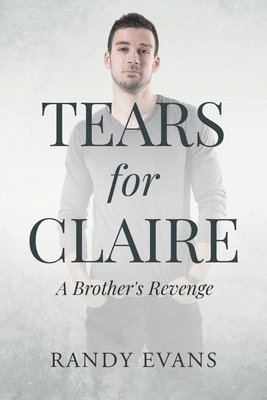 Tears for Claire 1