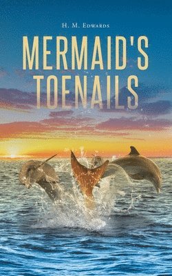 Mermaid's Toenails 1