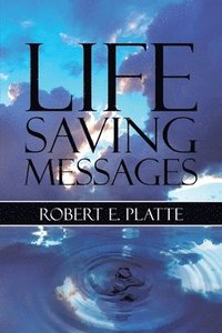bokomslag Life Saving Messages