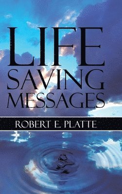 Life Saving Messages 1
