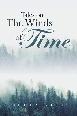 bokomslag Tales on The Winds of Time