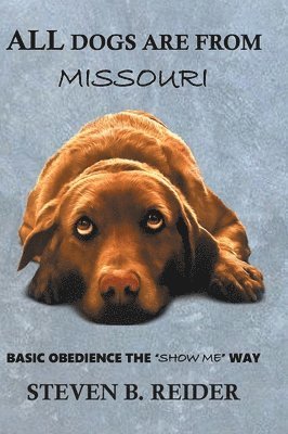 All Dogs are from Missouri 1