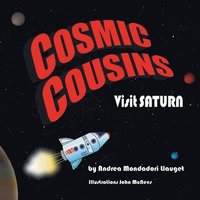 bokomslag Cosmic Cousins Visit Saturn