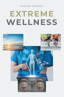 Extreme Wellness 1