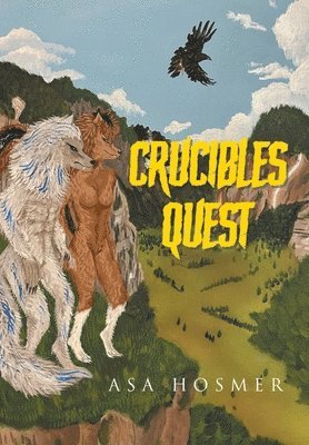 Crucible's Quest 1