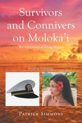 Survivors and Connivers on Moloka'i 1