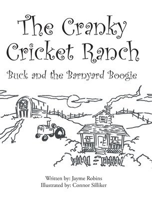 bokomslag Cranky Cricket Ranch Buck and the Barnyard Boogie