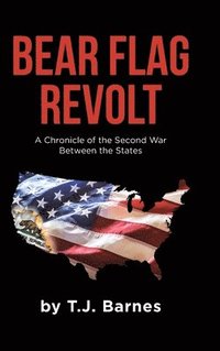 bokomslag Bear Flag Revolt