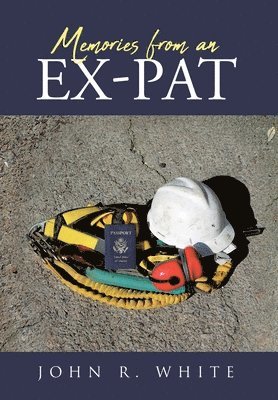 Memories from an Ex-Pat