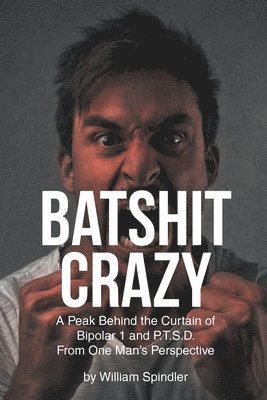 Batshit Crazy 1