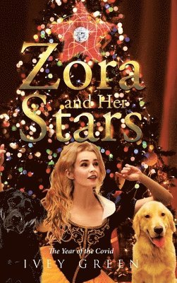 bokomslag Zora and Her Stars