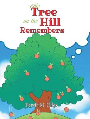 The Tree on the Hill Remembers 1