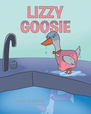 Lizzy Goosie 1