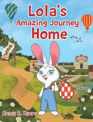 bokomslag Lola's Amazing Journey Home