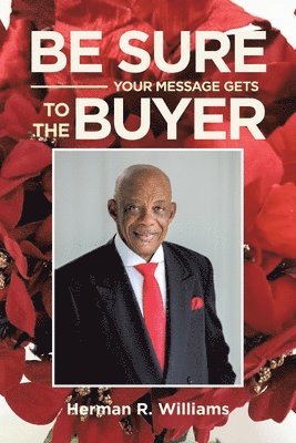 Be Sure Your Message Gets to the Buyer 1