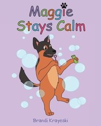 bokomslag Maggie Stays Calm