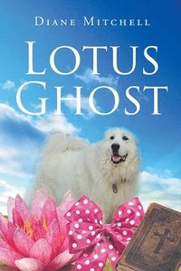 bokomslag Lotus Ghost