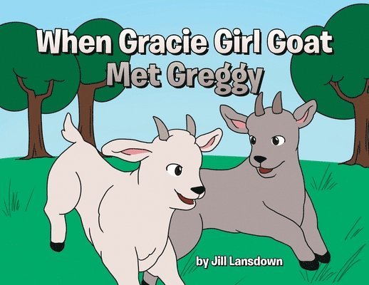 When Gracie Girl Goat Met Greggy 1